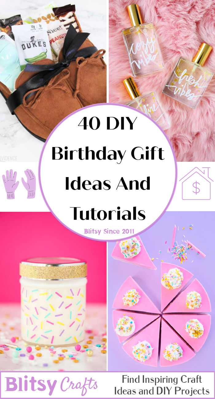 40 Homemade DIY Birthday Gifts Easy to Make - Blitsy