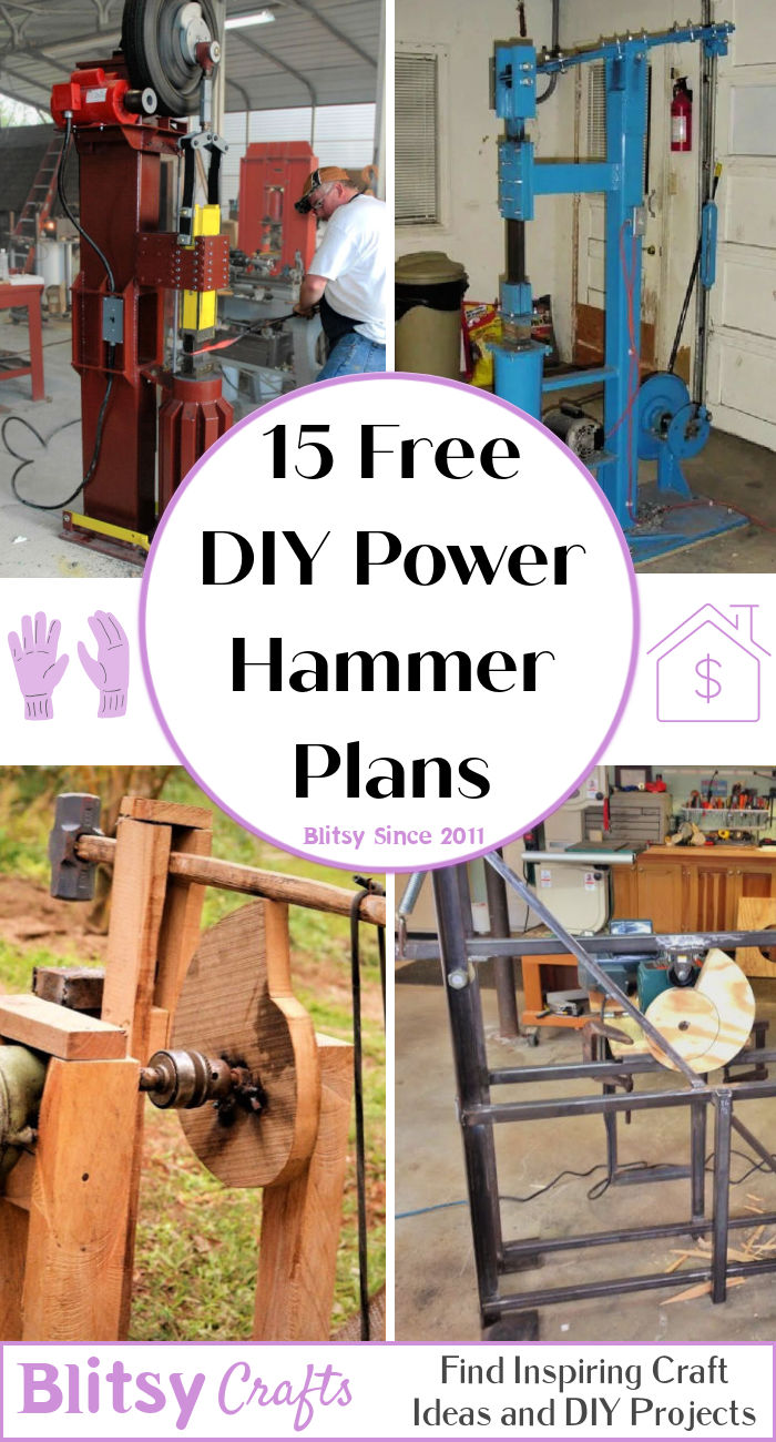 DIY Power Hammer Plans - Step by Step Instructions - Blitsy