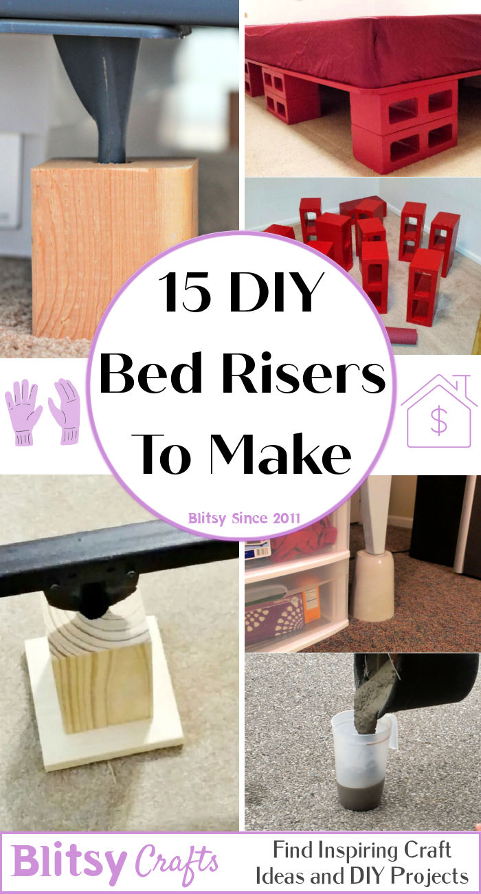15 Easy DIY Bed Risers to Make Blitsy