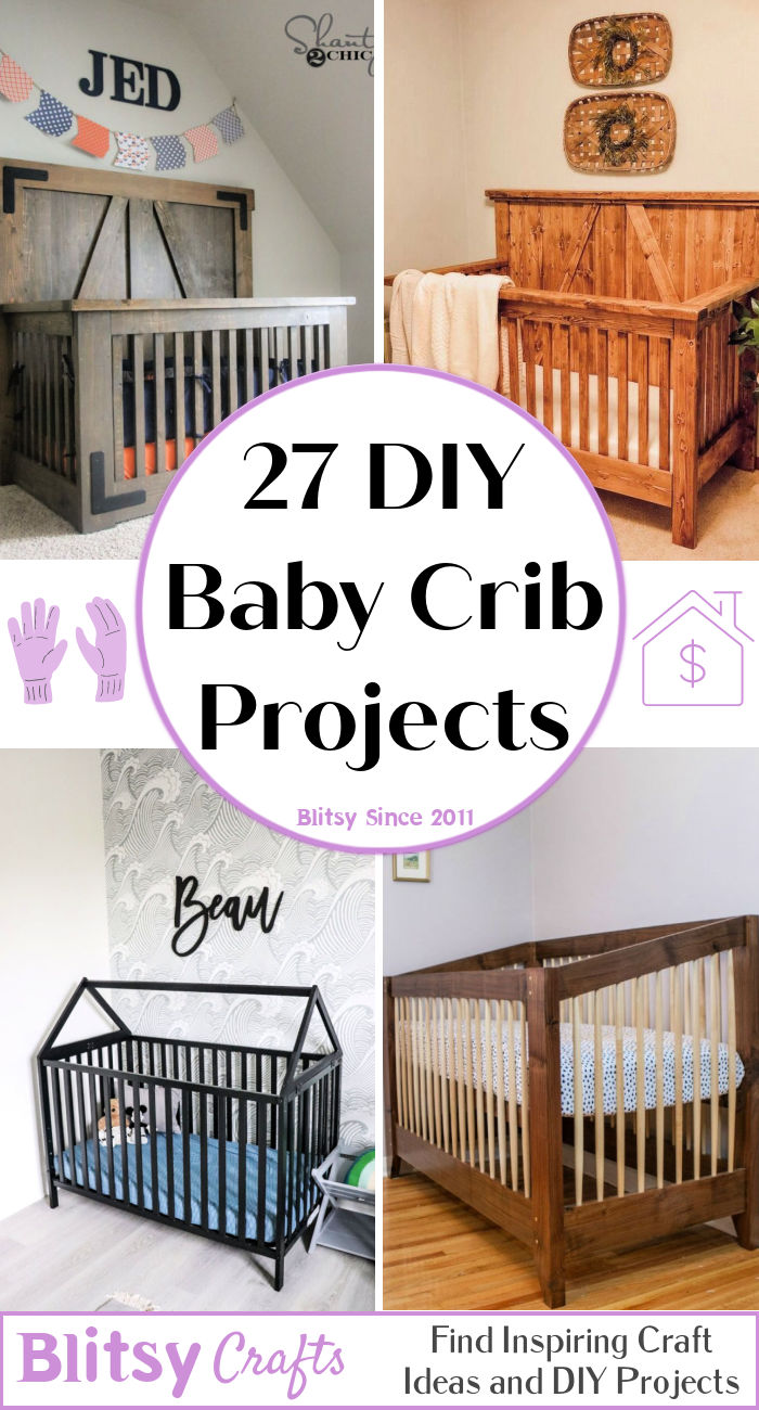 27 Homemade DIY Crib Plans To Build For Your Baby - Blitsy