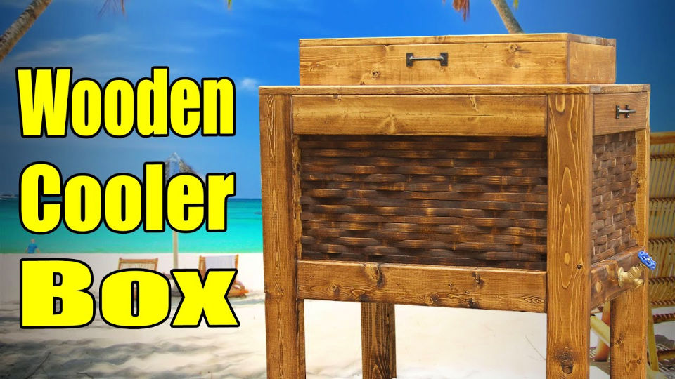 25 Homemade DIY Cooler Plans to Make Your own Cooler Box